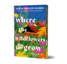Where the Wildflowers Grow (Deluxe Edition)