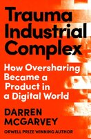 Trauma Industrial Complex