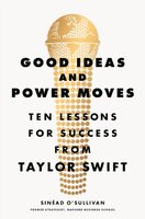 Good Ideas and Power Moves
