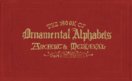 The Book of Ornamental Alphabets