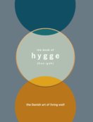 Hygge: The Danish art of living well