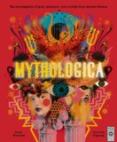 Mythologica:An encyclopedia of gods