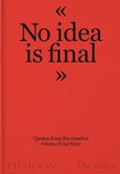 The Talks - No Idea Is Final