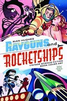 Rayguns And Rocketships