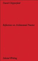 David Chipperfield Architects: Selected Writing
