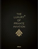 Luxury Of Private Aviation