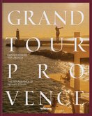 Grand Tour Provence