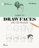 Learn To Draw Faces With 50 Models