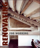 Renovating for Working
