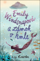 Emily Windsnapová a zámok v hmle