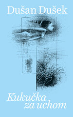 Texty Dušana Dušeka sú ako územia, ktoré sa každou knihou rozširujú 