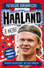 Haaland je macher!