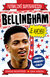 Bellingham je macher!