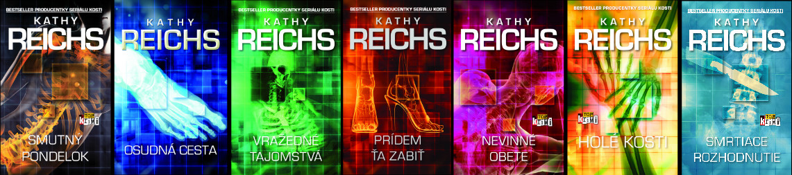 Kathy Reichs - príbehy forenznej antropologičky