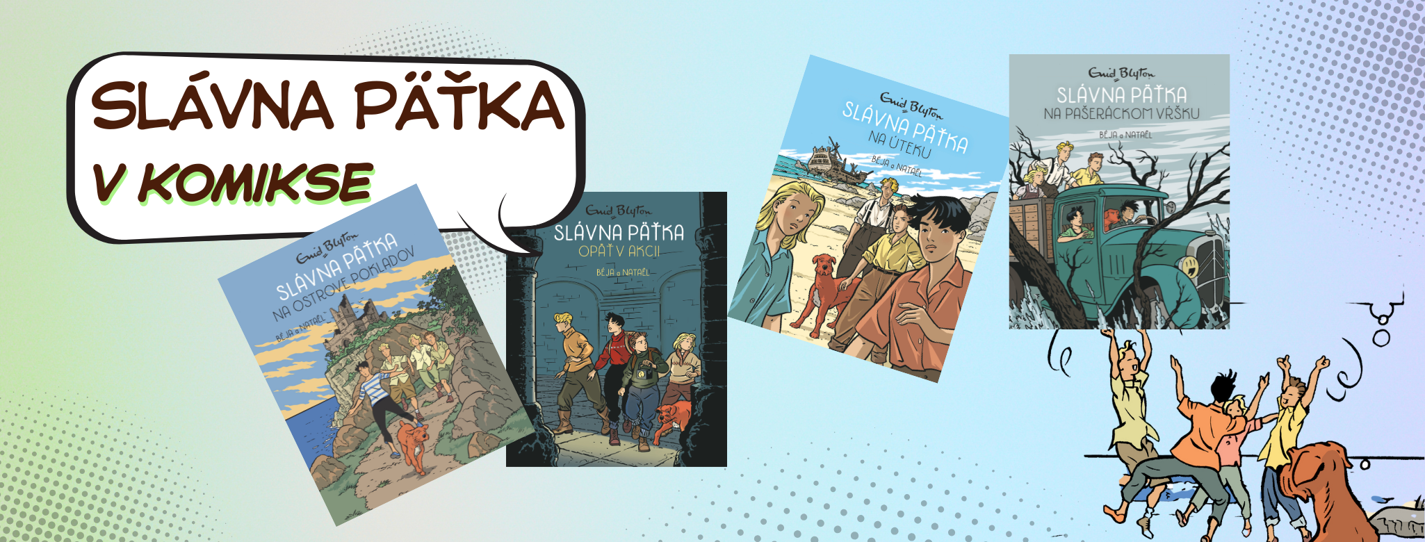 Slávna päťka v komikse