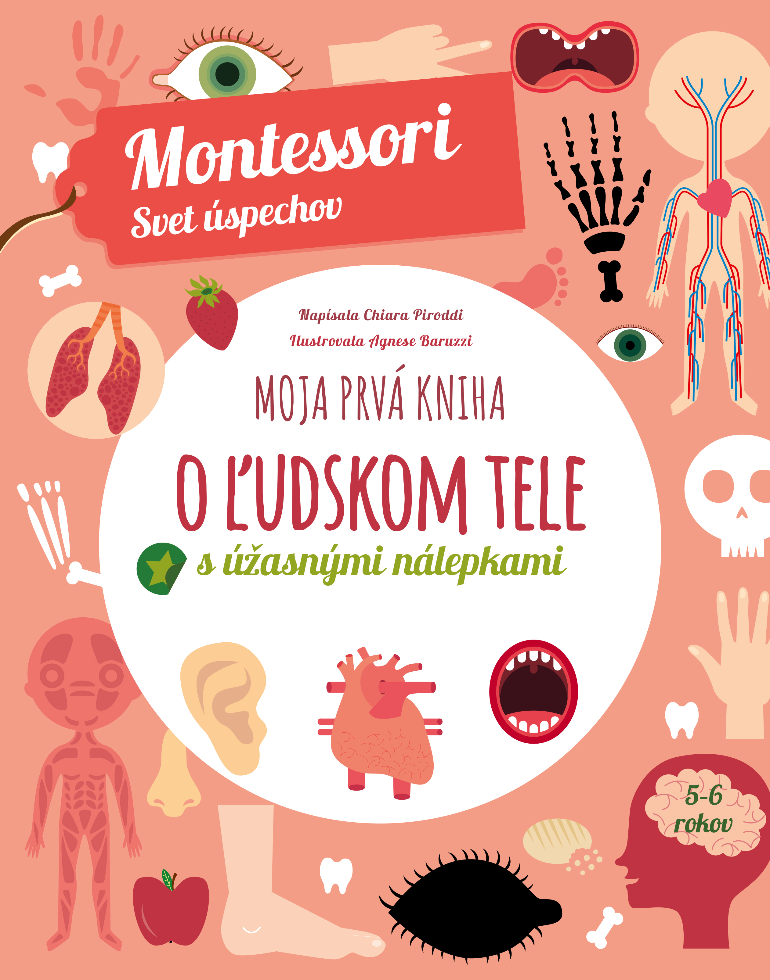 Moja prvá kniha o ľudskom tele (Montessori: Svet úspechov)