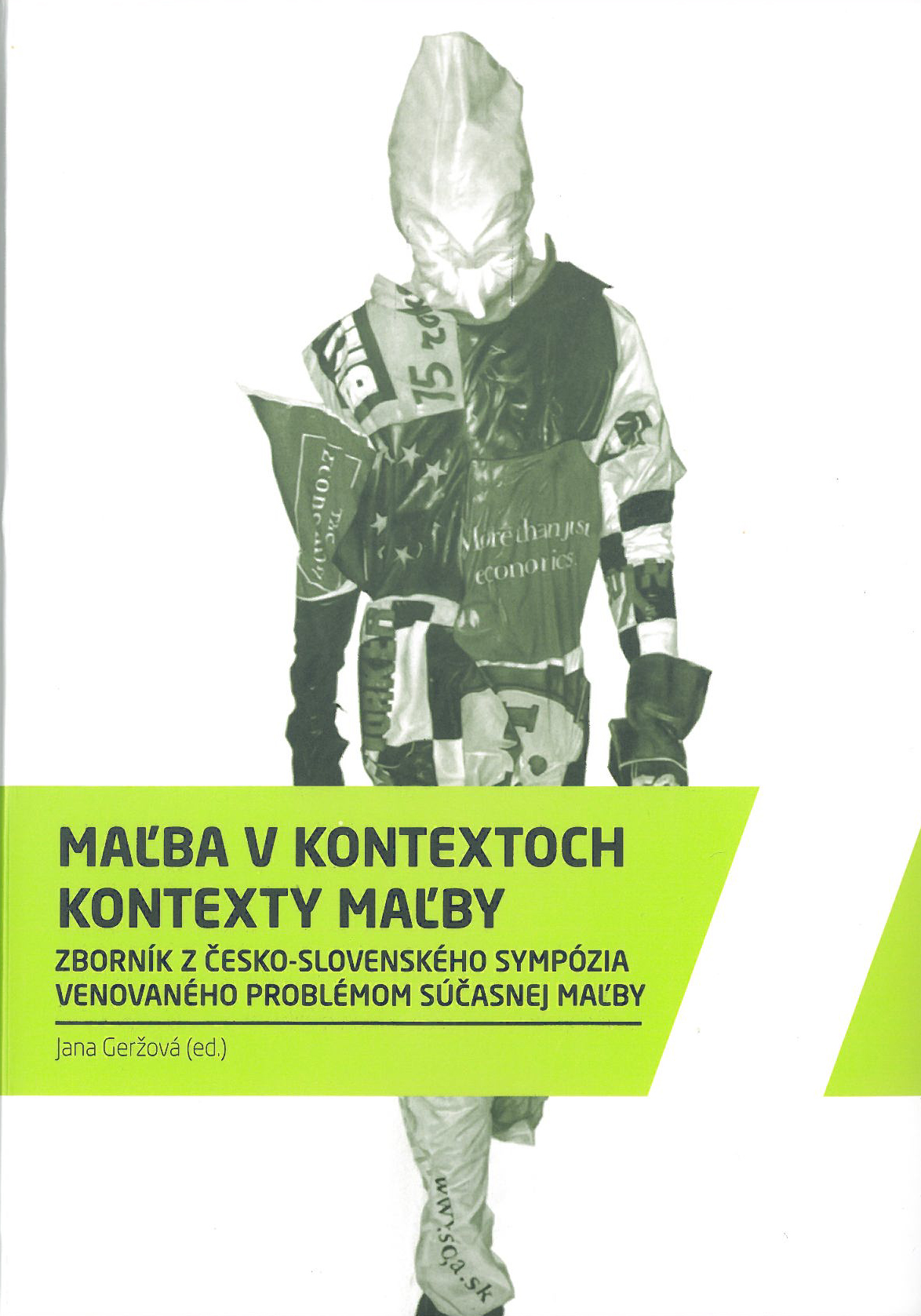 Maľba v kontextoch, kontexty maľby