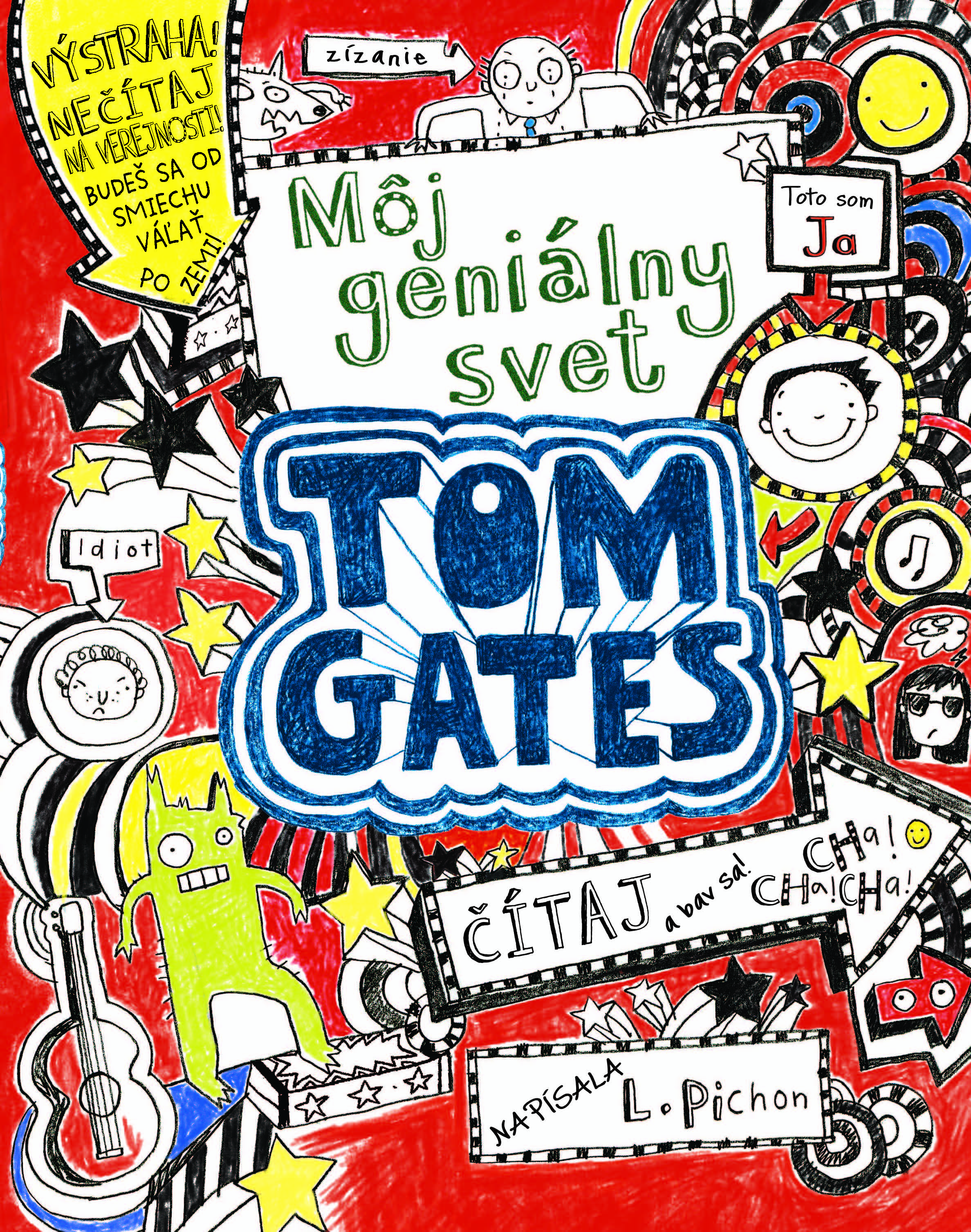 Tom Gates 1:  Môj geniálny svet
