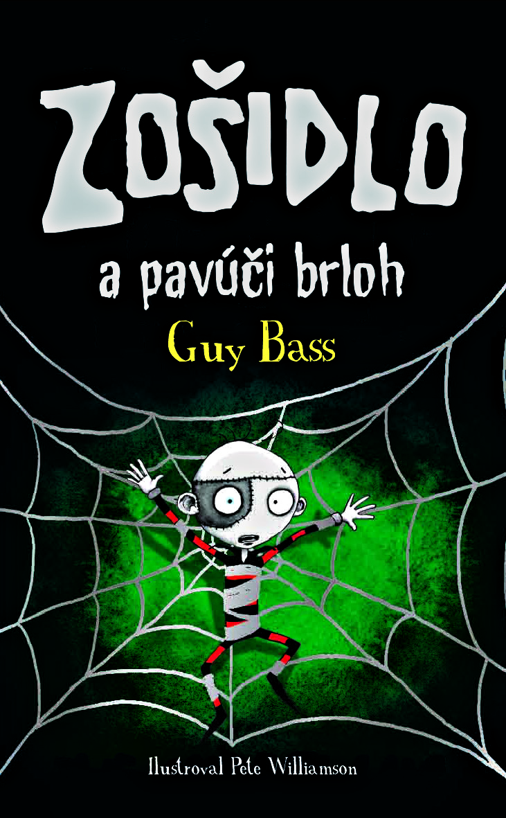 Zošidlo a pavúčí brloh