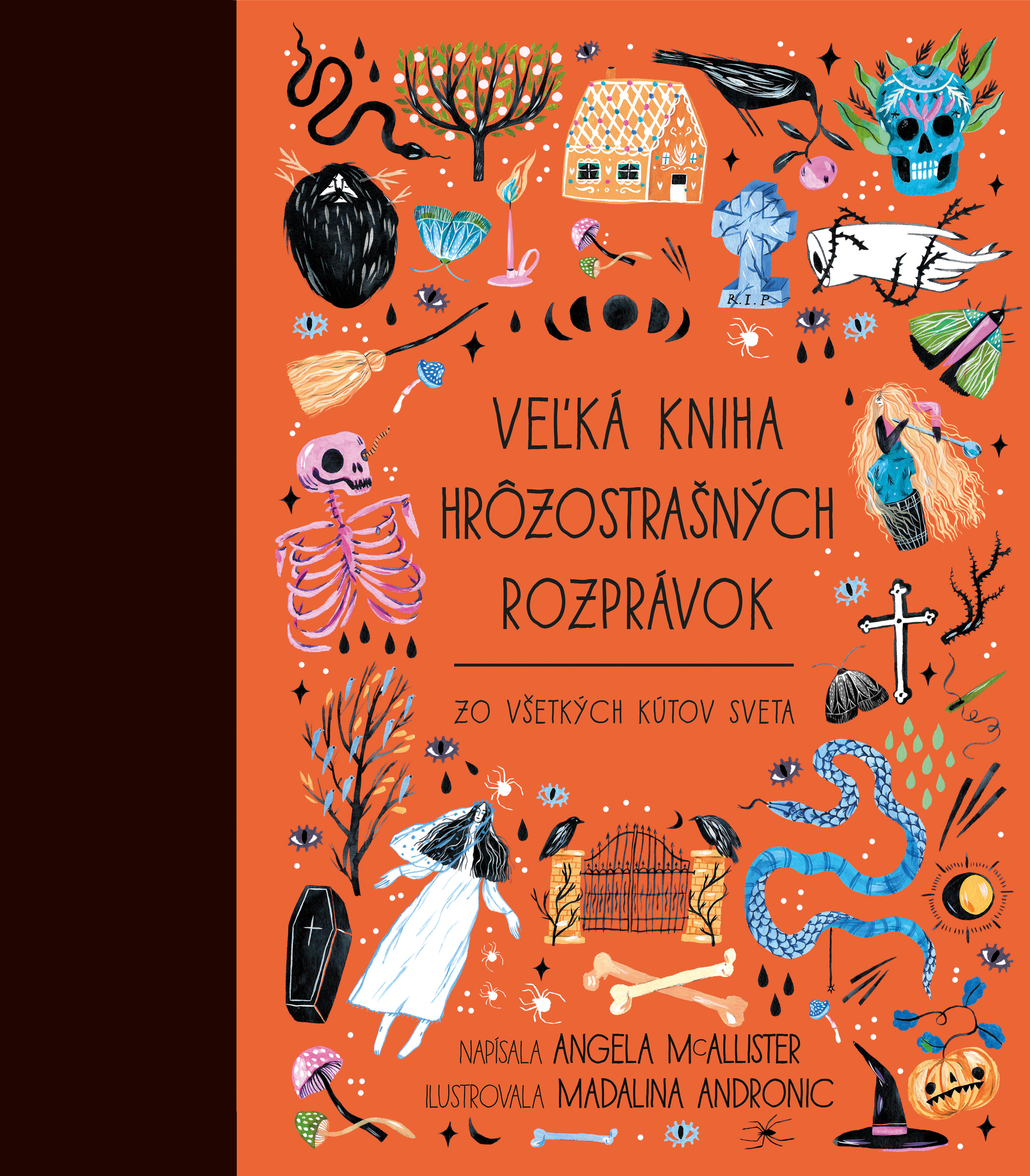 Veľká kniha hrôzostrašných rozprávok zo všetkých kútov sveta