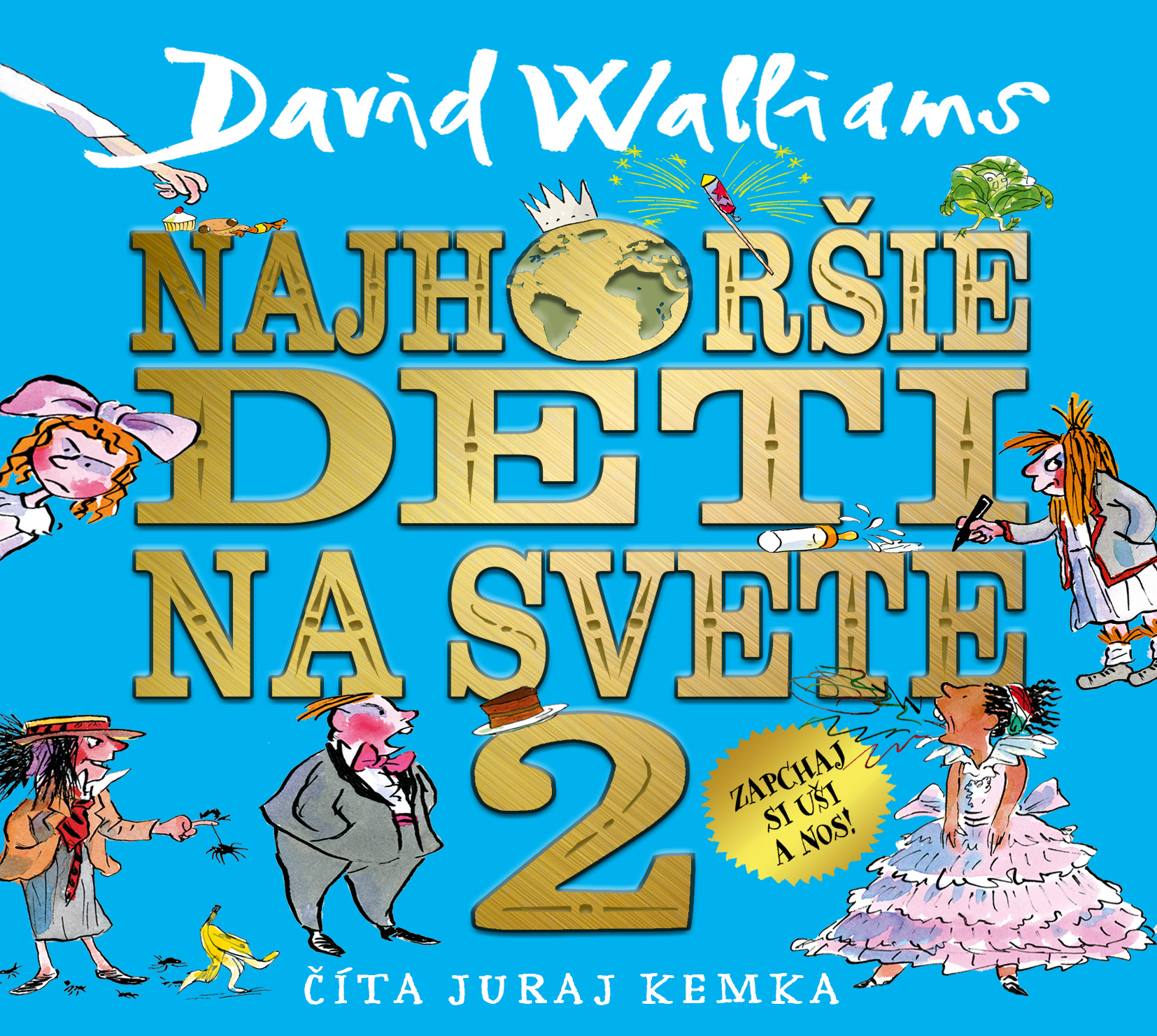 Audiokniha Najhorie deti na svete 2