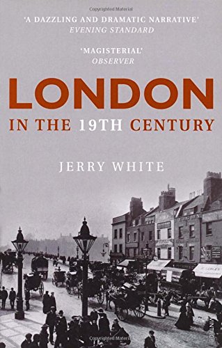 London in the Nineteenth Century