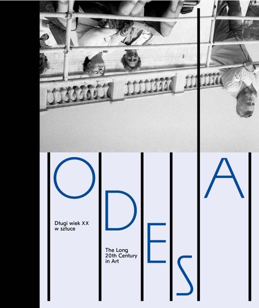 Odesa The Long 20th Century in Art