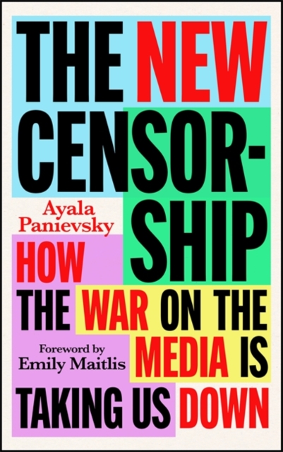 The New Censorship