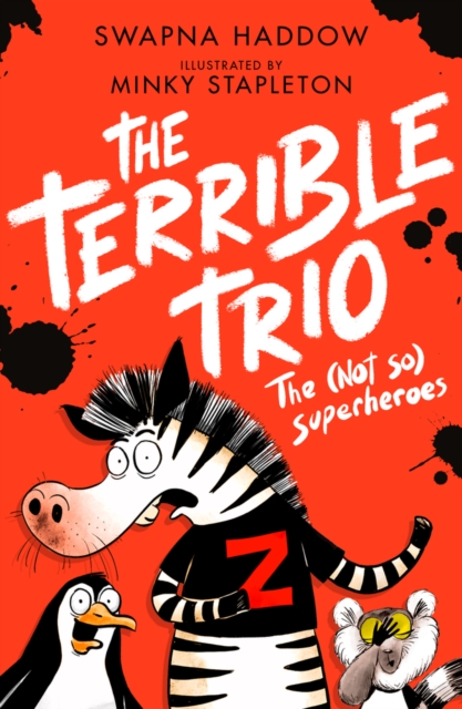 The (Not So) Superheroes (the Terrible Trio #1)