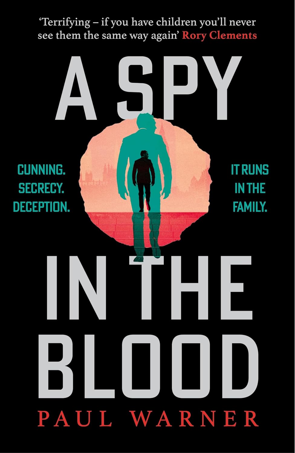 A Spy in the Blood