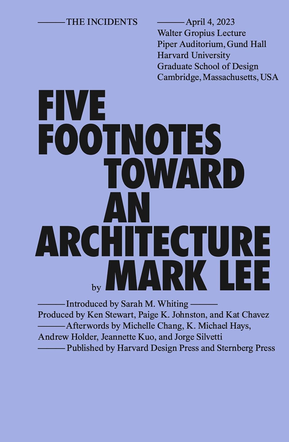 Five Footnotes Toward an Architecture