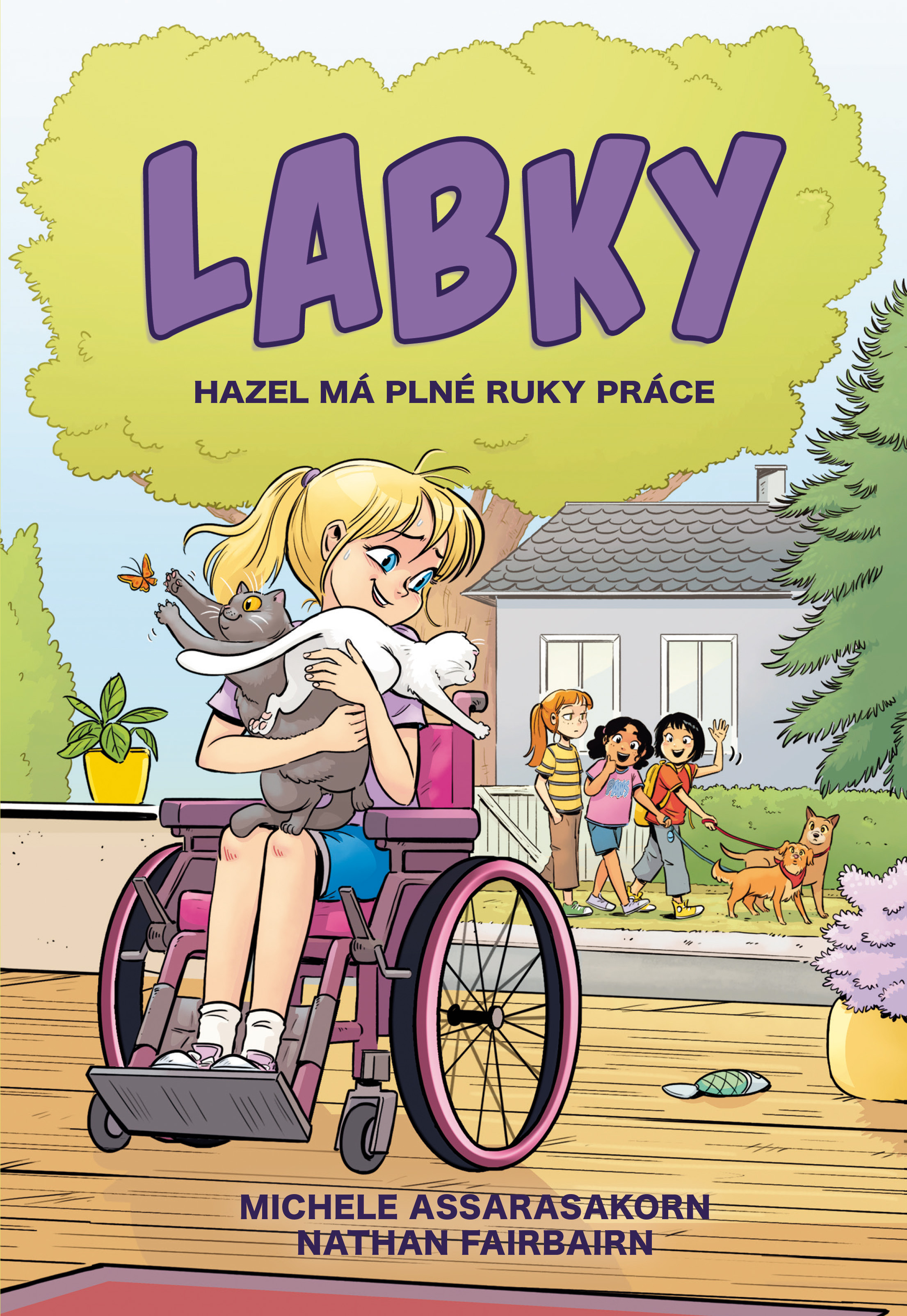 Hazel má plné ruky práce (LABKY 4)