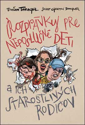 Rozprávky pre neposlušné deti