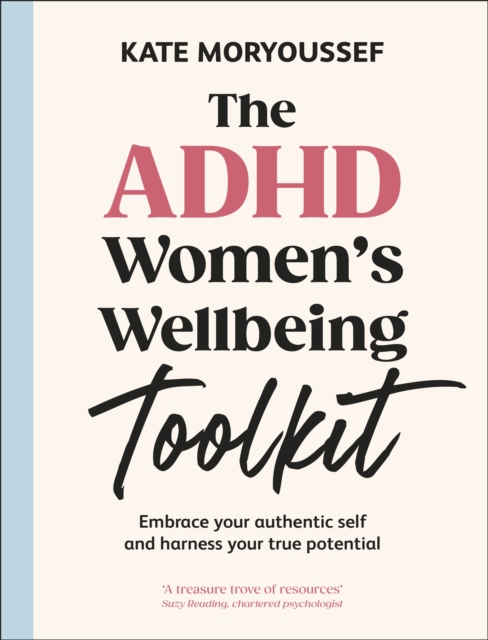 The ADHD Womens Wellbeing Toolkit