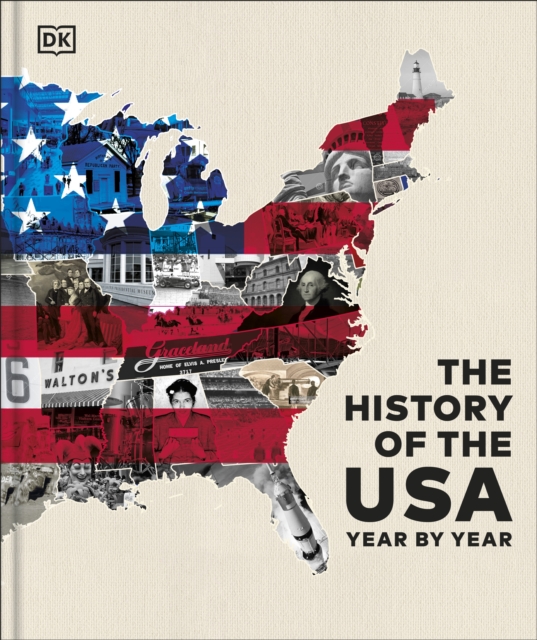 The History of the USA Year by Year