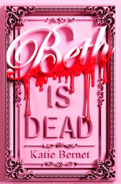 Beth is Dead: Signed Edition
