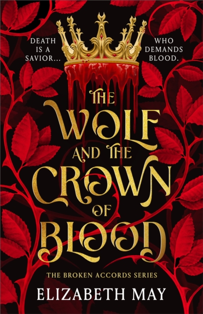 The Wolf and the Crown of Blood