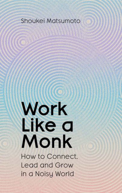 Work Like A Monk