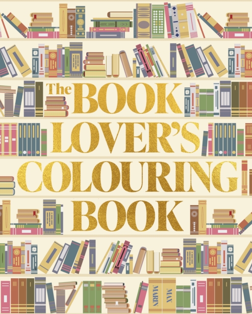 The Book Lover's Colouring Book