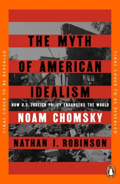 The Myth of American Idealism