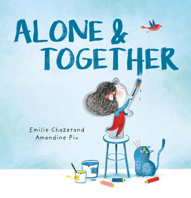 Alone & Together (A Die-Cut Peek-Through Picture Book)