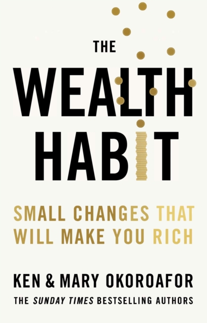 The Wealth Habit