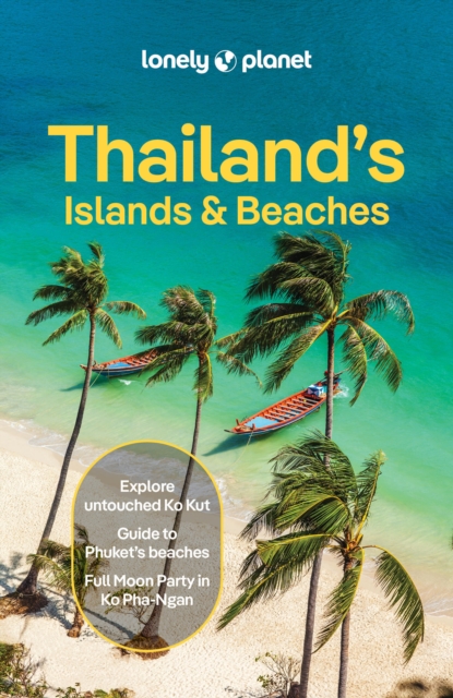Lonely Planet Thailands Islands & Beaches