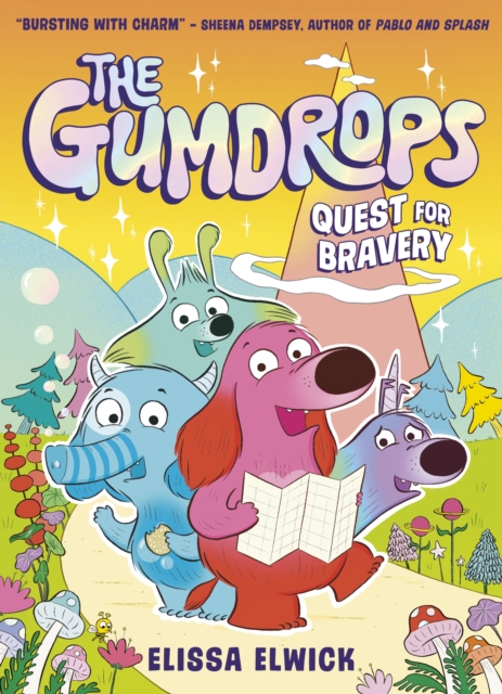 The Gumdrops: Quest for Bravery