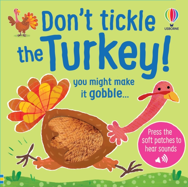 Dont Tickle the Turkey!