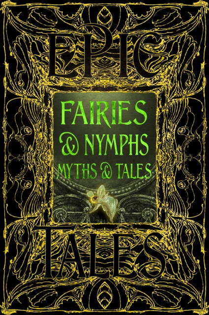 Faeries & Nymphs Myths & Tales