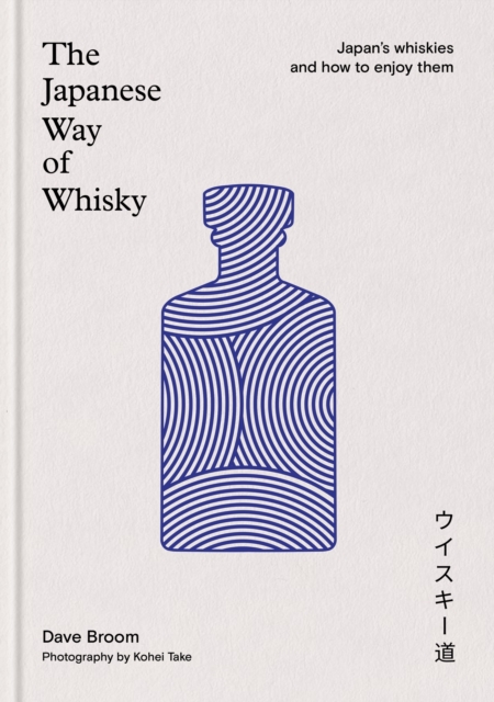 The Japanese Way of Whisky