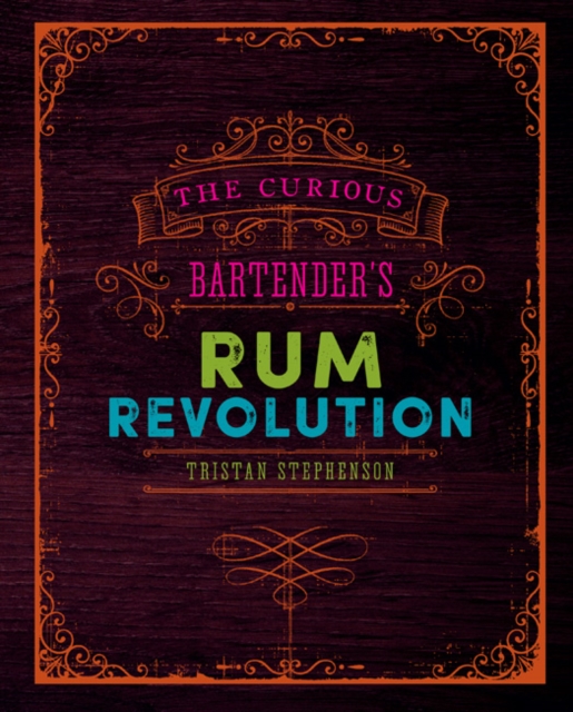 The Curious Bartenders Rum Revolution